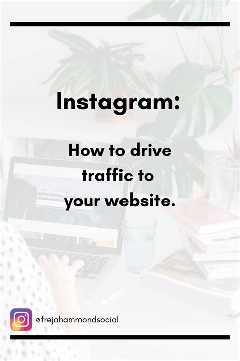 How To Drive Traffic To Your Website Using Your Instagram Account