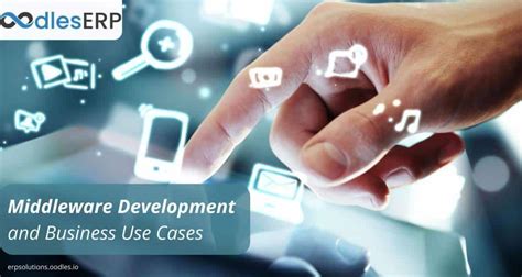 Middleware Software Development and Its Use Cases