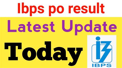 IBPS PO RESULT LATEST UPDATE 1st Nov 2022 YouTube