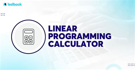 Free Online Linear Programming Calculator A Tool To Optimize