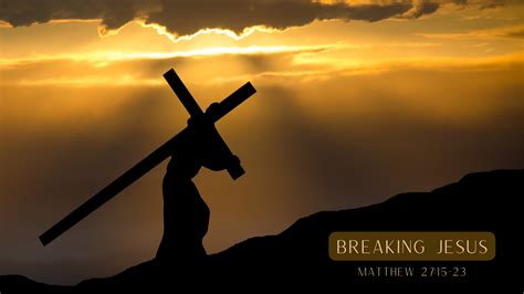 Breaking Jesus Pierce Chapel