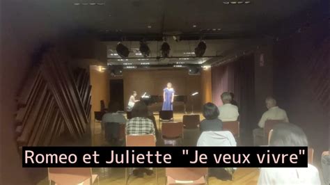 Roméo Et Juliette Je Veux Vivre Youtube