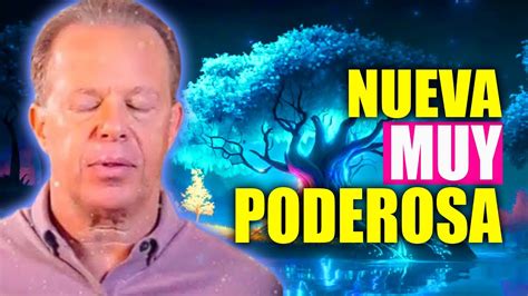 Nueva Meditaci N De Joe Dispenza Para Abundancia Y Felicidad Youtube