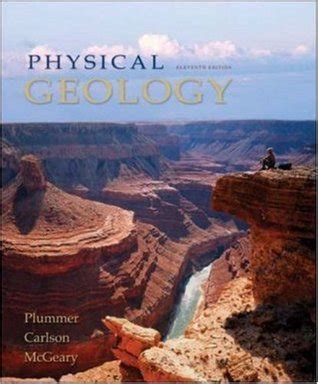 Physical Geology By Charles C Plummer Goodreads