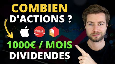 Combien D Actions Faut Il Pour Toucher 1000 Euros Nets Par Mois De