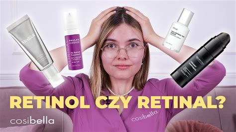 Retinol Jak Stosowa Jak Zacz Retinol Czy Retinal Kosmetyki