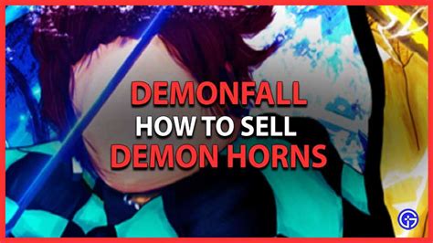 How To Sell Demon Horns In Demonfall - Gamer Tweak