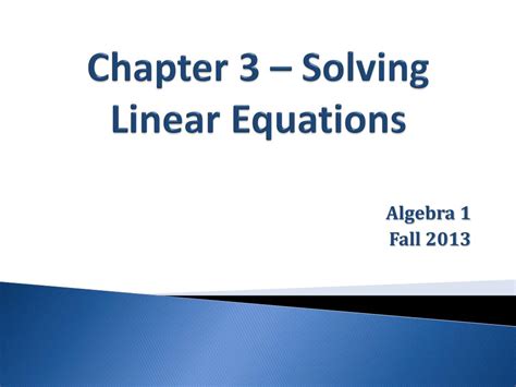 Ppt Chapter Solving Linear Equations Powerpoint Presentation