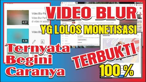 Cara Blur Video Agar Lolos Monetisasi Terbaru Youtube