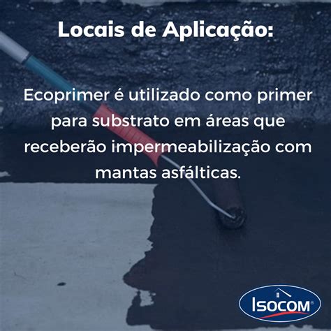 Viapol Ecoprimer L Primer Para Mantas Isocom Impermeabilizantes