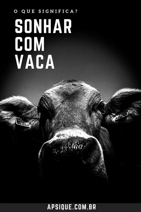 Sonhar Vaca O Que Significa Vaca Sonhos Significado Dos Sonhos