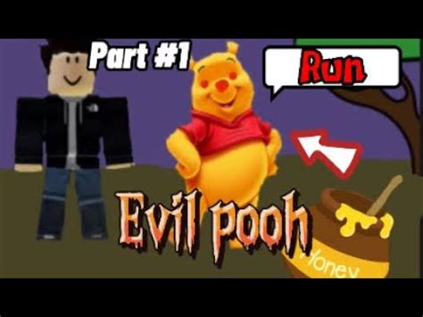 CHASED BY EVIL POOH Horror Winnie The Pooh Roblox YouTube