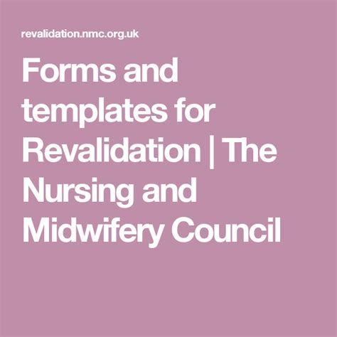 Forms And Templates For Revalidation The Nursing And Midwifery Council Midwifery Nurse