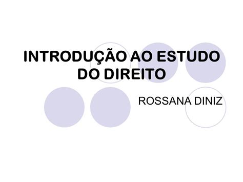 Introdu O Ao Estudo Do Direito Ppt Carregar