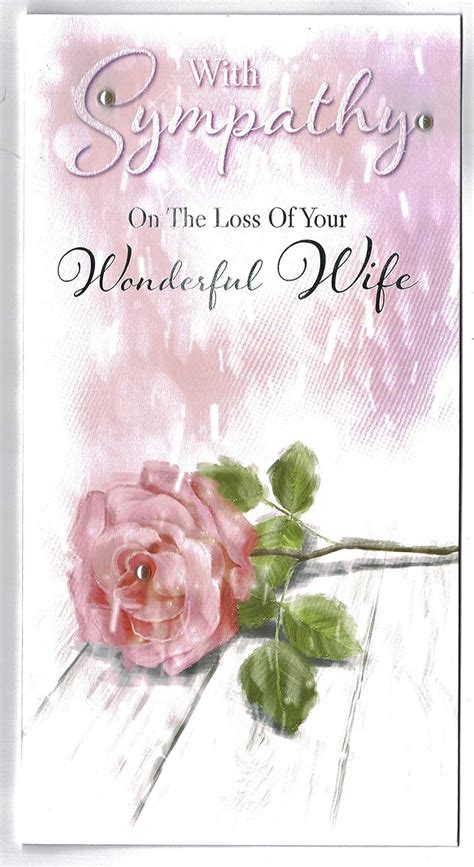 Wife Sympathy Card With Sympathy On The Loss Of Your Wonderful Wife