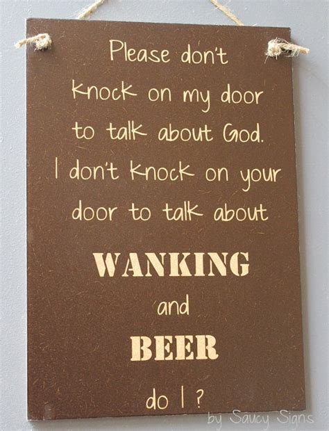 Naughty Door Knockers Beer Wanking Jerking Off God Sign Etsy