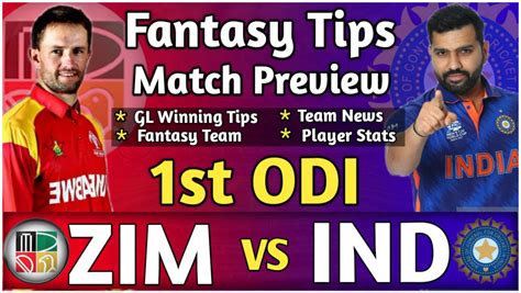 Ind Vs Zim Dream Team Prediction For St Odi Match Zim Vs Ind St