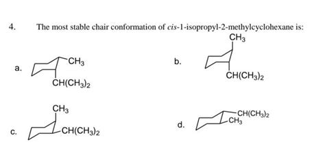 Solved The Most Stable Chair Conformation Of Chegg