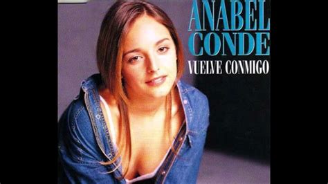 Anabel Cond Vuelve Conmigo Youtube