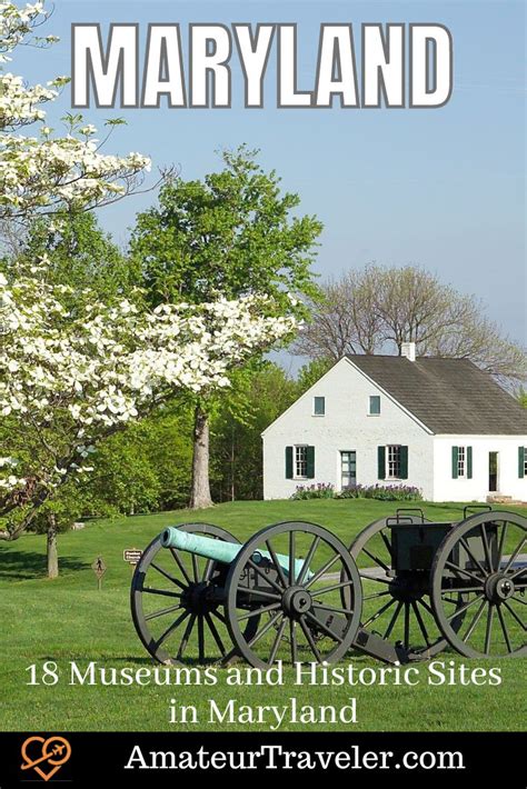 18 Museums and Historic Sites in Maryland - Amateur Traveler