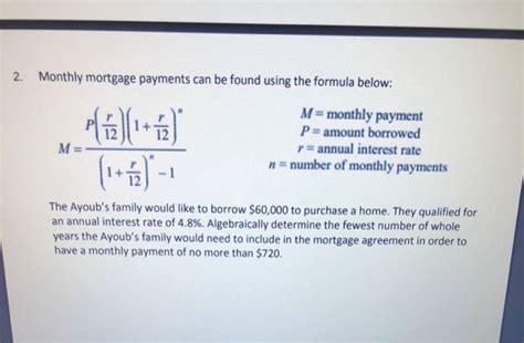 Solved 2 Monthly Mortgage Payments Can Be Found Using The Formula Below 1 Answer