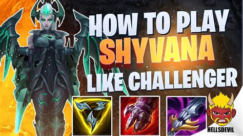 WILD RIFT How To Play Shyvana Like A Challenger Challenger Shyvana