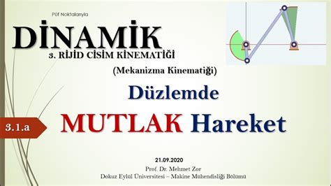 DİNAMİK 3 1 a Rijid Cisim Kinematiği Düzlemde Mutlak Hareket Konu