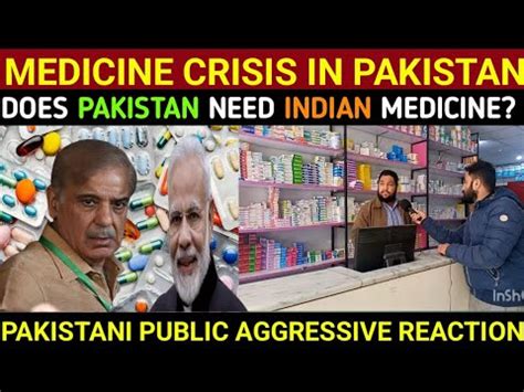 Medicine Crisis In Pakistan I Does Pakistan Need Indian Medicine I