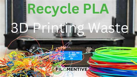 Recycle Pla 3d Printing Waste Uk Recycling Companies Guide