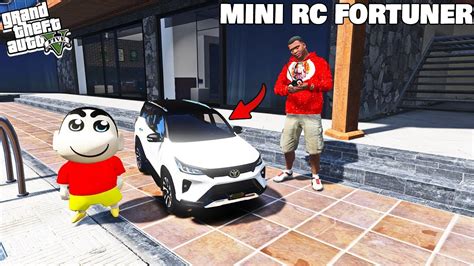 Franklin Shinchan Buy Mini RC FORTUNER In GTA 5 Deadly Gamer YouTube