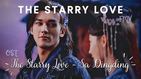 Chaofeng Qingkui The Starry Love The Starry Love Ost Sa