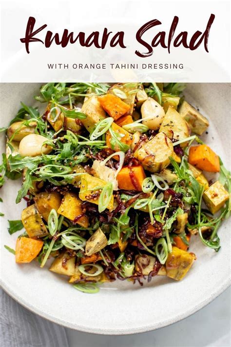 Kumara Salad With An Orange Tahini Dressing Kumara Are New Zealand