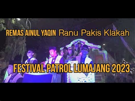 Remas Ainul Yaqin Ranu Pakis Klakah Festival Patrol Lumajang 2023