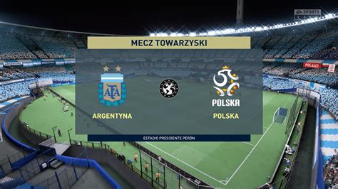 Argentyna Polska Mecz Towarzyski Gameplay FIFA 22 PC YouTube