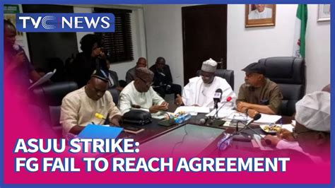 Asuu Strike Union Fg Fail To Reach Agreement Youtube