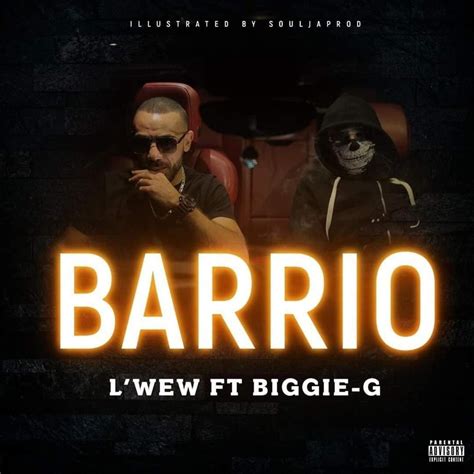 L Wew Barrio Lyrics Genius Lyrics