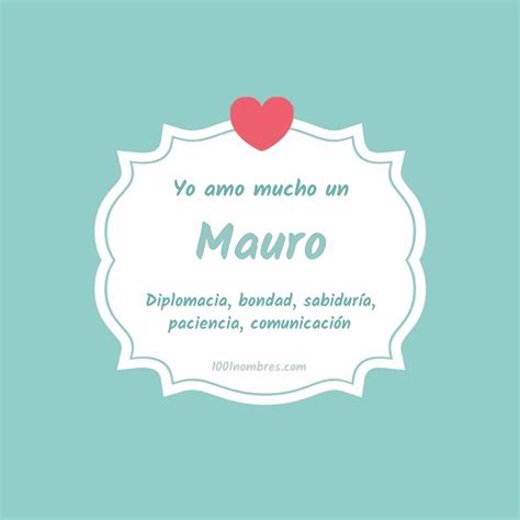 Significado Del Nombre Mauro