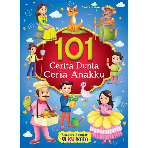 101 Cerita Dunia Ceria Anakku