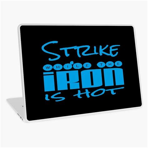 Strike While The Iron Is Hot Laptop Skin For Sale By Bees Honey Gift Honey Gifts Laptop