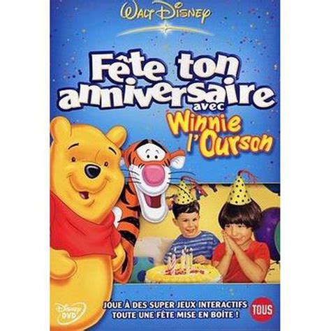 FETE TON ANNIVERSAIRE AVEC WINNIE L OURSON Cdiscount DVD