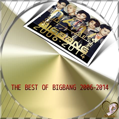 Bigbang The Best Of Bigbang 2006 2014 カッチカジャ韓国drama・ost♪label