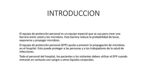 Introduccion El Equipo De Protección Personal Es Un Equipo Especial Que Se Usa Para Crear Una