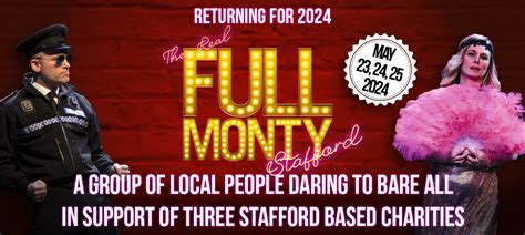 THE REAL FULL MONTY STAFFORD Our Beautiful Stafford Borough