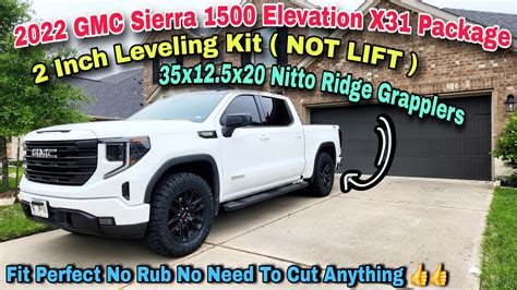 2022 Gmc Sierra 2 Inch Leveling Kit With 35s Nitto Ridge Grapplers Youtube