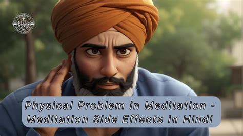 anhad naad ep=008|Physical problem in meditaiton Side Effects in Hindi