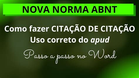 CITAÇÃO DE CITAÇÃO de acordo NORMA ABNT 2023 Como usar o apud