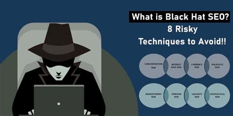 What Is Black Hat Seo Risky Techniques To Avoid Digital Monk