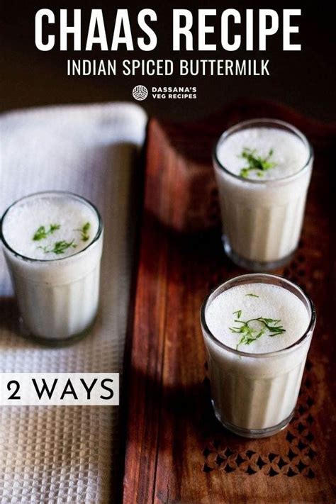 The Classic Chaas Chaach Mattha Also Known As The Indian Version Of