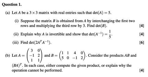 Solved Question 1 A Let A Be A 3 X 3 Matrix With Real