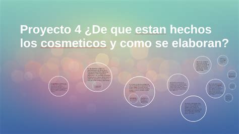 Proyecto 4 De Que Estan Hechos Los Cosmeticos Y Como Se Ela By Fatima